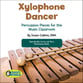 Xylophone Dancer: Percussion Pieces for the Music Classroom PDF & MP3 Bundle